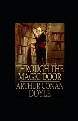 Through the Magic Door Illustrated B091WM9JZT Book Cover