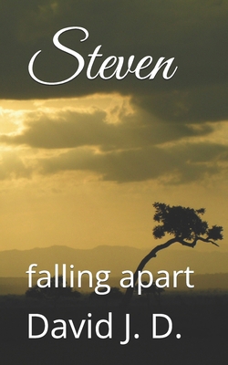 Steven: falling apart B0DQJMMHKD Book Cover