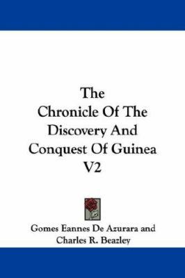 The Chronicle Of The Discovery And Conquest Of ... 1432538373 Book Cover