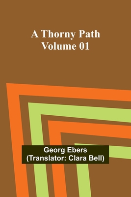 A Thorny Path - Volume 01 9357944435 Book Cover