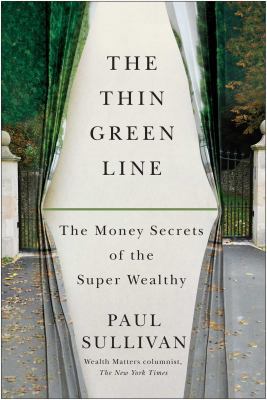 The Thin Green Line: The Money Secrets of the S... 1451687249 Book Cover