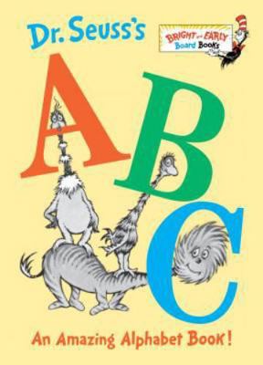 Dr. Seuss's A B C an Amazing Alphabet Book ! (a... 0375808396 Book Cover
