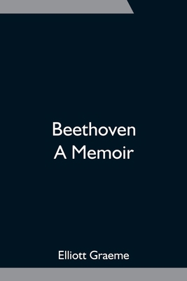 Beethoven; A Memoir 9354751415 Book Cover