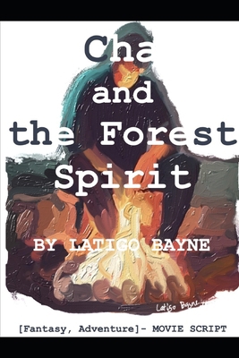 Cha and the Forest Spirit            Book Cover