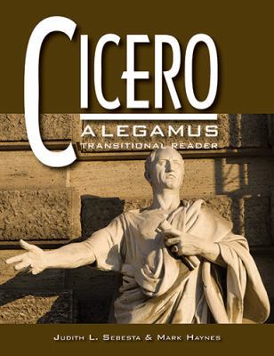 Cicero: A Legamus Transitional Reader 0865166560 Book Cover