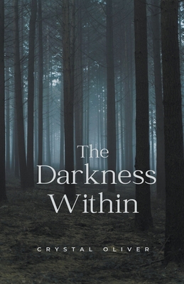 The Darkness Within B0C428NKT3 Book Cover