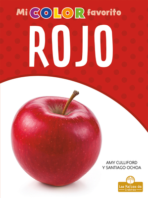 Rojo (Red) [Spanish] 1427134642 Book Cover