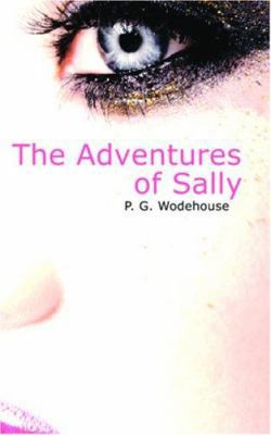 The Adventures of Sally 1426423705 Book Cover