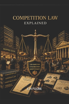 Competition Law Explained B0H8RLRTJX Book Cover