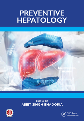 Preventive Hepatology 1032559586 Book Cover
