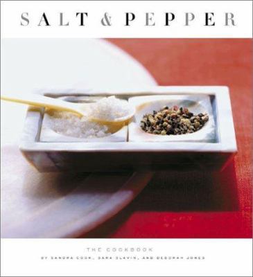 Salt & Pepper: The Cookbook 0811834239 Book Cover