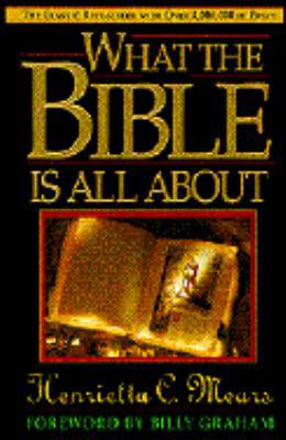 What the Bible is All about 0830716076 Book Cover