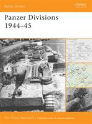 Panzer Divisions 1944-45 184603406X Book Cover