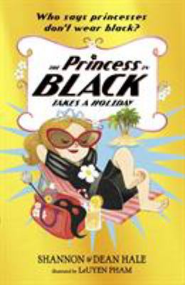 The Princess In Black Takes A Holiday 1406380032 Book Cover