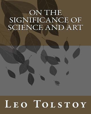 On the Significance of Science and Art 1534765603 Book Cover