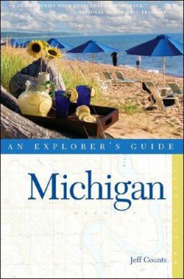 Explorer's Guide Michigan (Explorer's Complete) 0881507377 Book Cover
