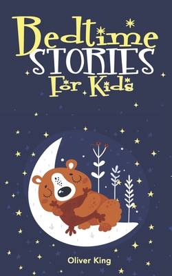 Bedtime Stories for Kids: A Collection of the B... B08HTG6MS2 Book Cover