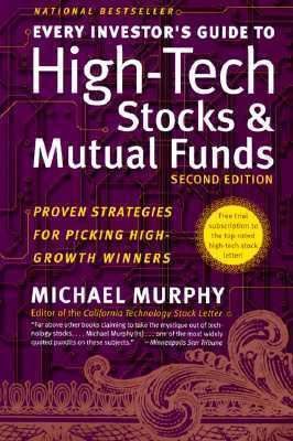 Every Investors Guide to High-Tech Stocks 0767903307 Book Cover
