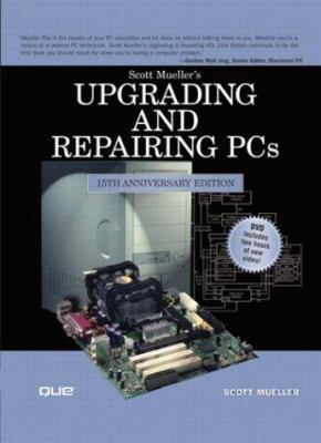 Upgrading and Repairing PCs 0789729741 Book Cover