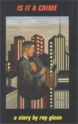 Is It a Crime 1893196003 Book Cover