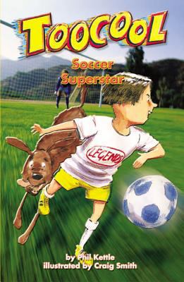 Soccer Superstar - TooCool Series 1920924124 Book Cover