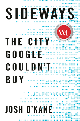 Sideways: The City Google Couldn't Buy 1039000789 Book Cover