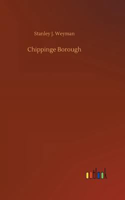 Chippinge Borough 3732651444 Book Cover