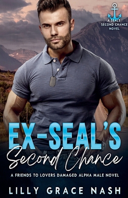 Ex-SEAL's Second Chance B0DF4ZFQ1Z Book Cover