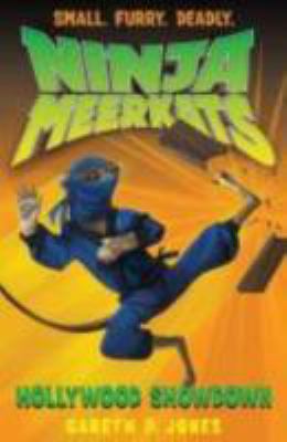 Ninja Meerkats (#4: Hollywood Showd 1250029325 Book Cover