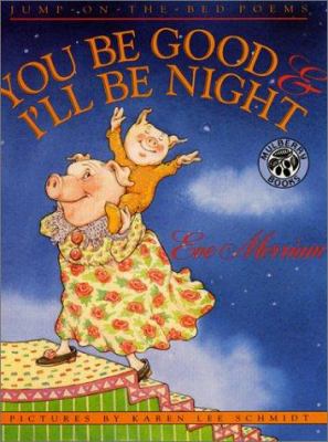 You Be Good and I'll Be Night 0613004264 Book Cover