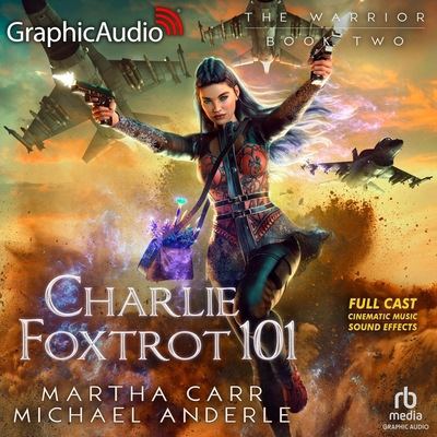 Charlie Foxtrot 101 [Dramatized Adaptation]: Th... B0C6X154J7 Book Cover