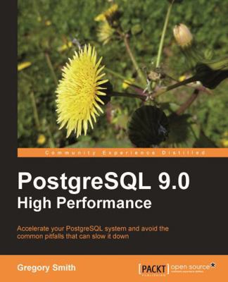 PostgreSQL 9.0 High Performance 184951030X Book Cover