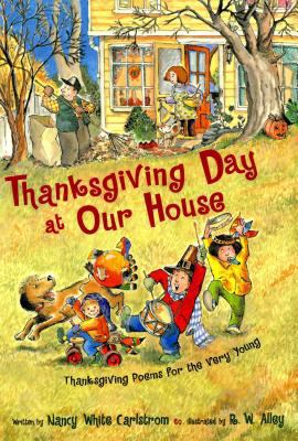 Thanksgiving Day at Our House: Thanksgiving Poe... 0689803605 Book Cover