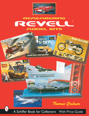 Remembering Revell*R Model Kits 0764316966 Book Cover