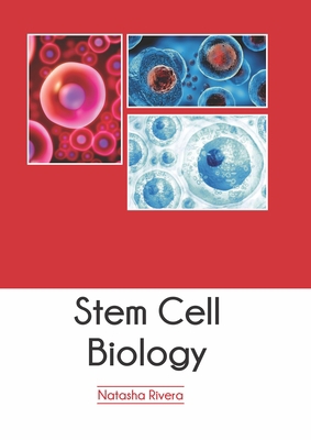 Stem Cell Biology 1647401011 Book Cover