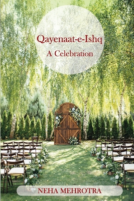 Qayenaat-e-Ishq - A Celebration 1636408907 Book Cover