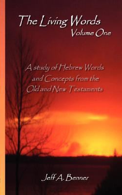 The Living Words-Volume 1 1602641145 Book Cover