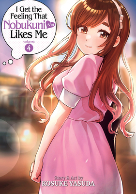 I Get the Feeling That Nobukuni-San Likes Me Vo... B0C3YMZZN8 Book Cover