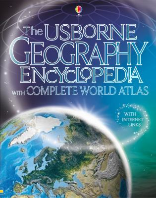 The Usborne Geography Encyclopedia with Complet... 1409519066 Book Cover