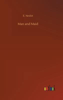 Man and Maid 3734047919 Book Cover