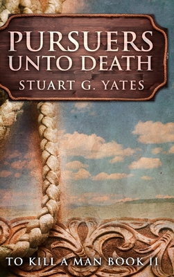 Pursuers Unto Death: Large Print Hardcover Edition [Large Print] 1034666045 Book Cover