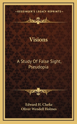 Visions: A Study Of False Sight, Pseudopia 1163408247 Book Cover