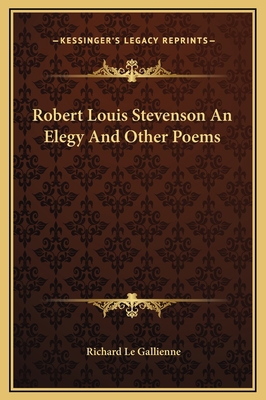 Robert Louis Stevenson An Elegy And Other Poems 1169210627 Book Cover