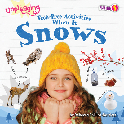 Tech-Free Activities When It Snows B0DCWQCCX9 Book Cover