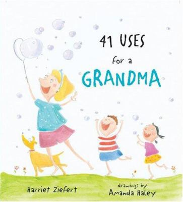 41 Uses for a Grandma 1593540701 Book Cover