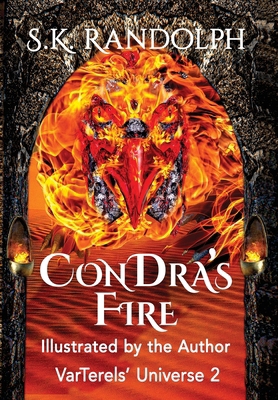 ConDra's Fire 0983476160 Book Cover