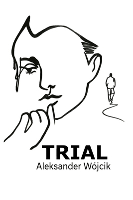 Trial B0FL282QTN Book Cover
