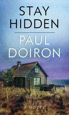 Stay Hidden [Large Print] 1683248740 Book Cover