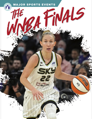 The WNBA Finals 1637383320 Book Cover
