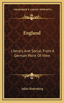 England: Literary and Social, from a German Poi... 1163543438 Book Cover